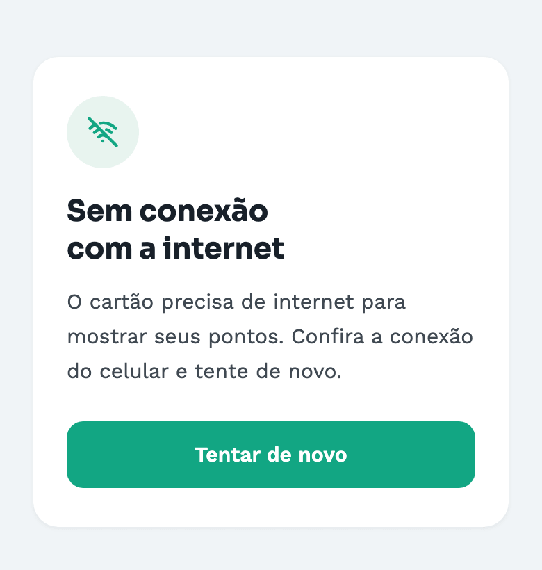 O aviso de sem internet, com o botão Tentar de novo.