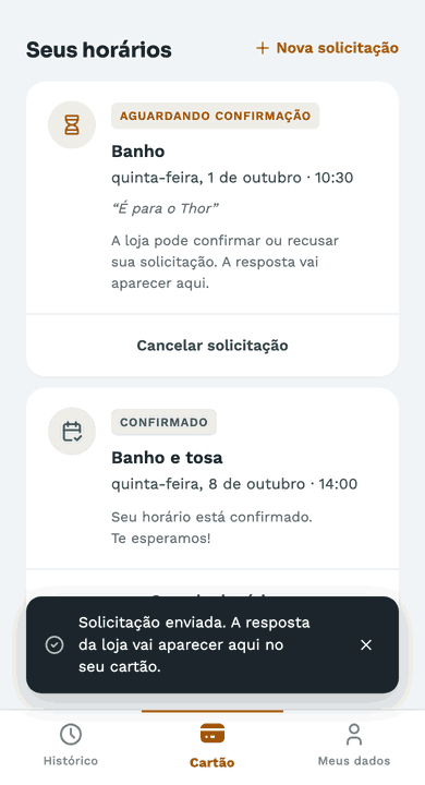 No cartão, Nova solicitação abre a janela: o serviço, o dia, um horário da manhã e um recado; enviado, o pedido aparece como Aguardando confirmação.